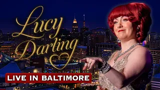 Lucy Darling Live from Baltimore