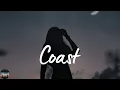 Hailee Steinfeld - Coast (feat. Anderson .Paak) (Lyrics)