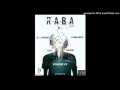 Dj Shabzy Ft Kiss Daniel x Sugarboy x Manarchy - Raba refix