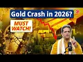 Gold Crash 2026 Astrology vs Market Reality Must-Watch Prediction