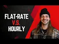 Pros and Cons of Flat-Rate and Hourly Pay