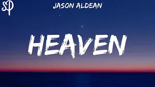 Download Jason Aldean - Heaven (Lyrics) MP3