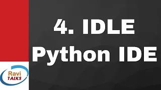 How to use Python IDLE IDE - Lesson 4 Python Tutorial for Beginners