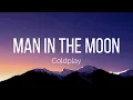 Download Lagu Coldplay - Man in The Moon (Lyrics)