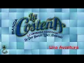 Una aventura - Banda La Costeña (Letra)