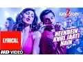 Download Lagu 'NEENDEIN KHUL JAATI HAIN' Song (LYRICAL) | Hate Story 3 | Karan Singh Grover | Mika Singh