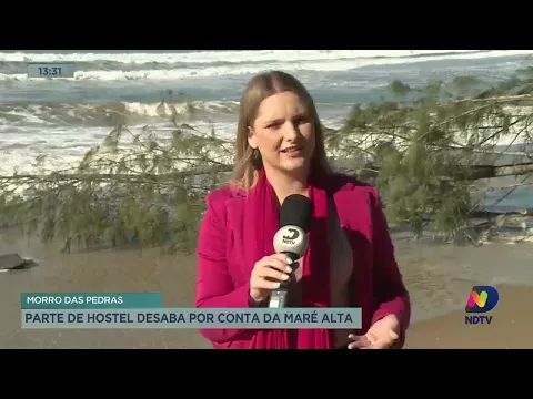 Morro das Pedras: parte de hostel desaba por conta da maré alta