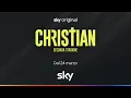 Video di Christian stagione 2 | Trailer italiano Sky