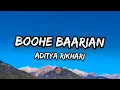Boohe Baarian Lyrics | Aditya Rikhari | Official Lyrical Video 
