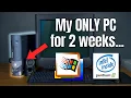 Lagu I used a PC from 2001 as my only Desktop Computer for 2 weeks. How did it go?