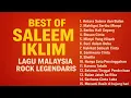 Download Lagu Lagu Malaysia Terbaik Sepanjang Masa | Saleem Iklim Full Album