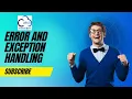 An in-depth understanding of error and exception handling in Python - 2
