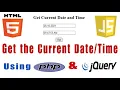 How to Get Current Date and Time from PHP to HTML