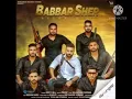 Download Lagu Babber Sher - Sippy Gill new mp3 song
