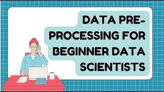 Data Preprocessing A Beginner s Guide for Data Scientists Python Sample Code