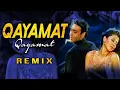 Download Lagu Qayamat Qayamat - DJ Remix | Ajay Devgan, Urmila |Alka Yagnik | Sukhwinder Singh |Ye Ankhe Ye Masti