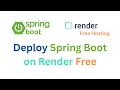 Deploy Spring Boot on Render Free Hosting