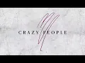 Casting Crowns - Crazy People (Official Lyric Video)