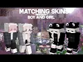 10 Matching Skins Minecraft BOY GIRL