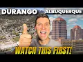Durango CO vs Albuquerque NM Which City Is Better to Live In