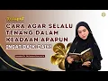 Lagu KATUPAT | TIPS DARI NABI MENGHADAPI KERESAHAN | Dr. Oki Setiana Dewi, M. Pd #dakwahonline