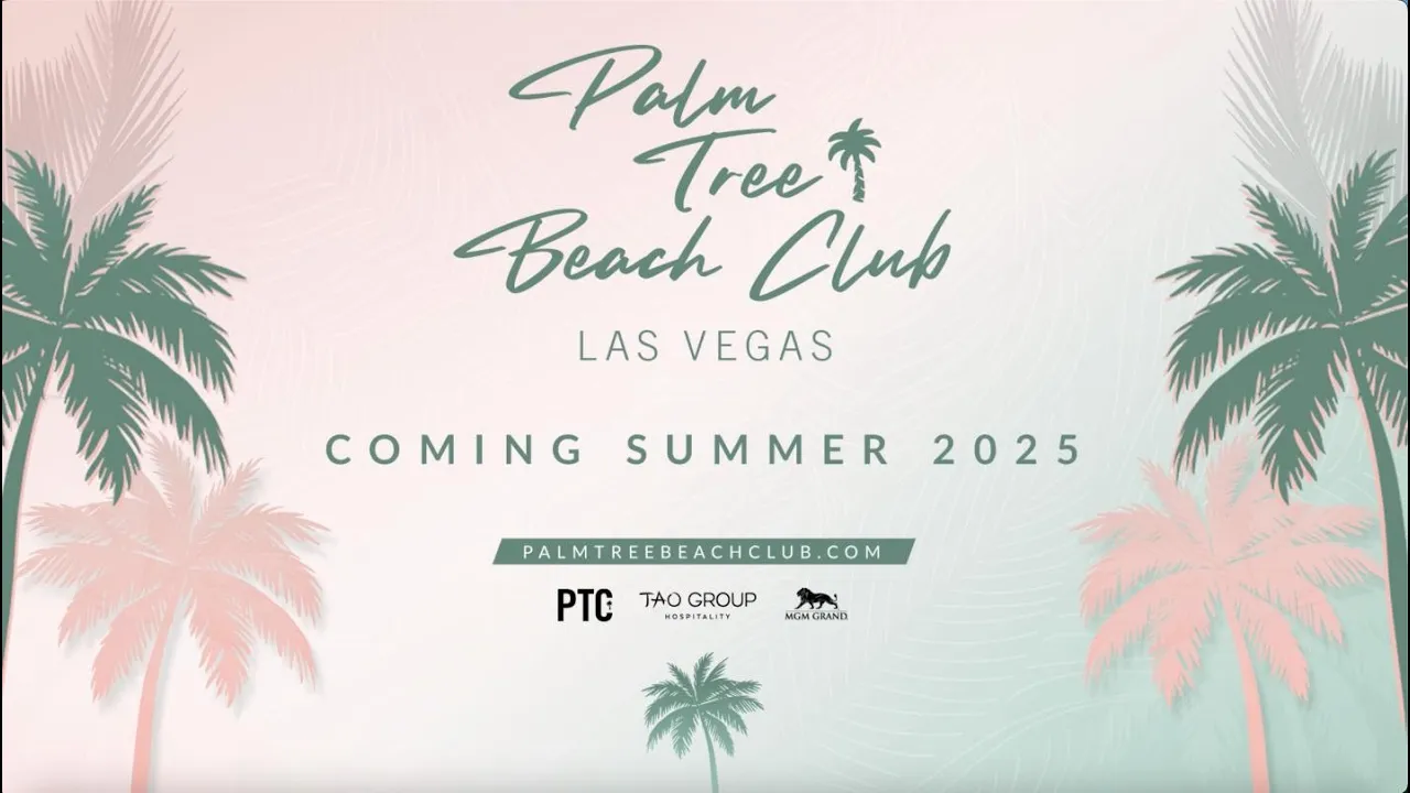 Tao Group Hospitality — Palm Tree Beach Club, Las Vegas - Coming Summer 2025 (YouTube video ad)