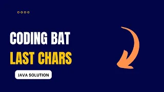 Coding Bat - lastChars Solution Java