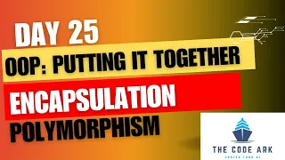 Full Stack Web Development-Day25 - OOP Putting it together Encapsulation Polymorphism