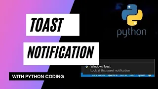 How To Create Toast Notification Using Python Toast Notification Using Python Code With Dhruv