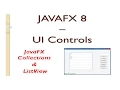 JavaFX 8 Tutorial - JavaFX Collections ListView