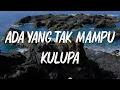 Download Lagu Ada Yang Tak Mampu Kulupa - Ebiet G. Ade (Official Lyric Video)