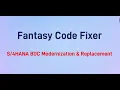 Fantasy Code Fixer BDC Replacement Remediation