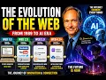 The Evolution of the Web Explained From Web 1 0 to AI Internet