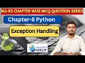 M3 R5 Chapter-8 O Level Chapter wise Important MCQ Question O level Python exam Prepration