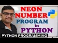 NEON NUMBER PROGRAM IN PYTHON PROGRAMMING