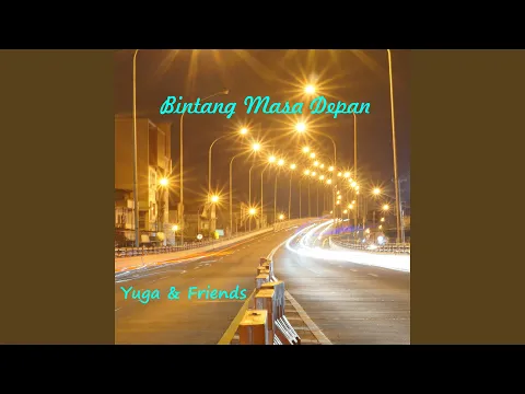 Download MP3 Bintang Masa Depan