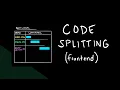 Intro to Code Splitting for Web Apps