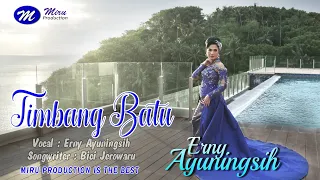 Download TIMBANG BATU ~ ERNY AYUNINGSIH ~ MIRU PRODUCTION MP3