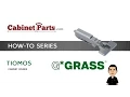 How to Install Grass Tiomos Hinges