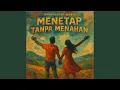 Download Lagu Menetap tanpa menahan