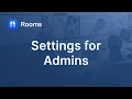 Zoom Rooms How to Manage Settings as an Administrator