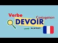 Le verbe DEVOIR au present verbos en frances Learn french