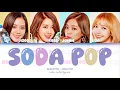 Download Lagu BLACKPINK – Soda Pop [ AI cover ] color coded lyrics