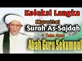 Download Lagu Murottal Syahdu Abah Guru Sekumpul || Surah As-Sajdah Full || Plus Teks Ayat