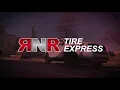 RNR Tire Express The Tires You Need