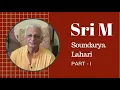 Download Lagu Soundarya Lahari | Part 1/2 | Sri M