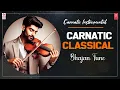 Carnatic Classical Instrumental | Carnatic Classical | Bhajan Tune | By: Kunnakudi Vaidyanathan