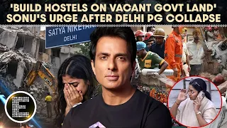 Sonu Sood Urges Government To Build Safe, Affordable Hostels After Delhi PG Collapse Kills 7