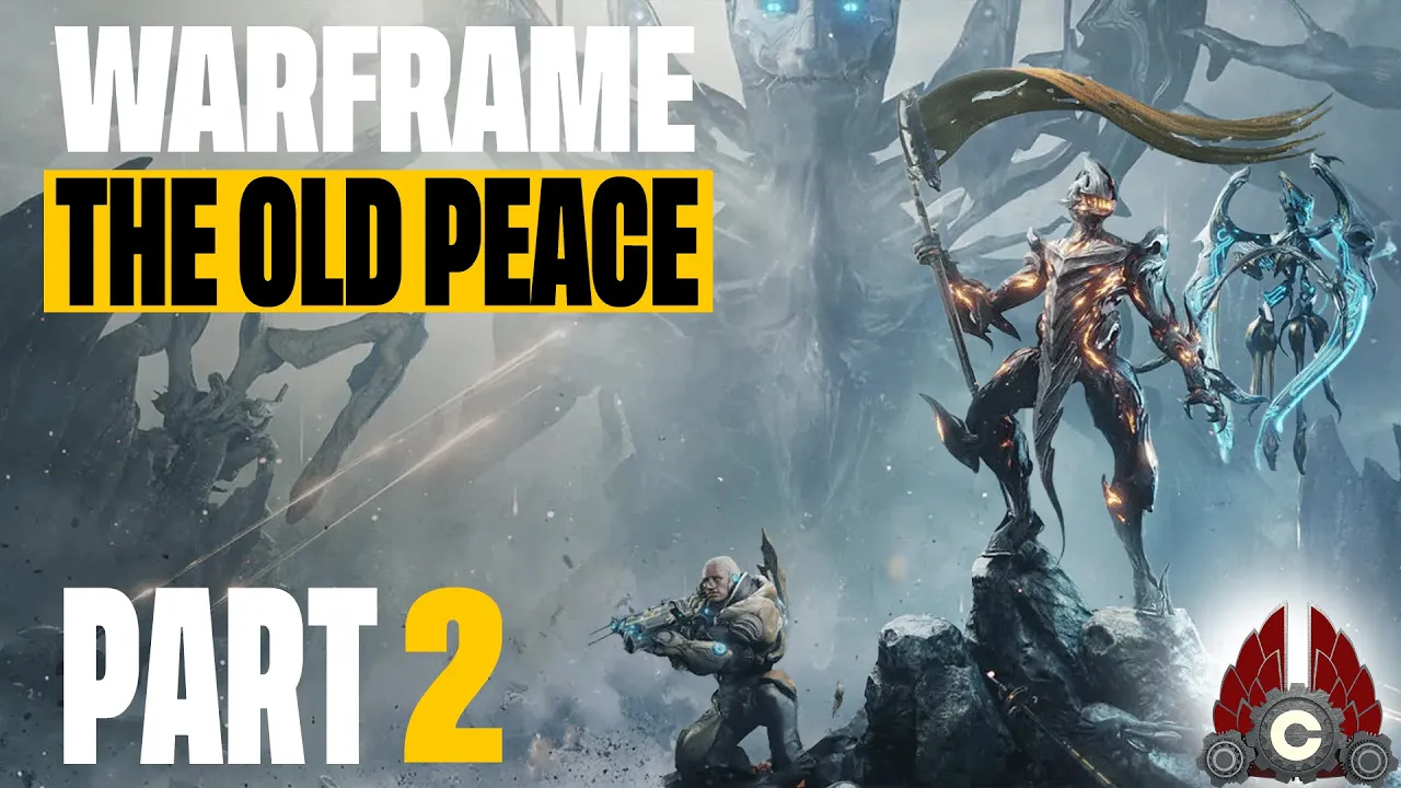 WARFRAME: The Old Peace | Sponsored By Warframe | Part 2