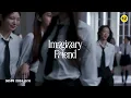 ITZY "Imaginary Friend" M/V
